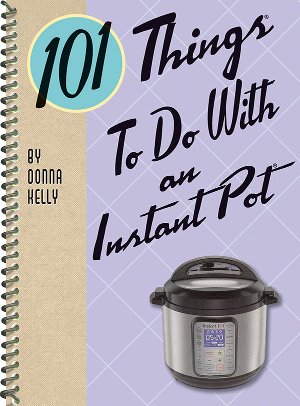 101-Things-To-Do-With-An-Instant-Pot