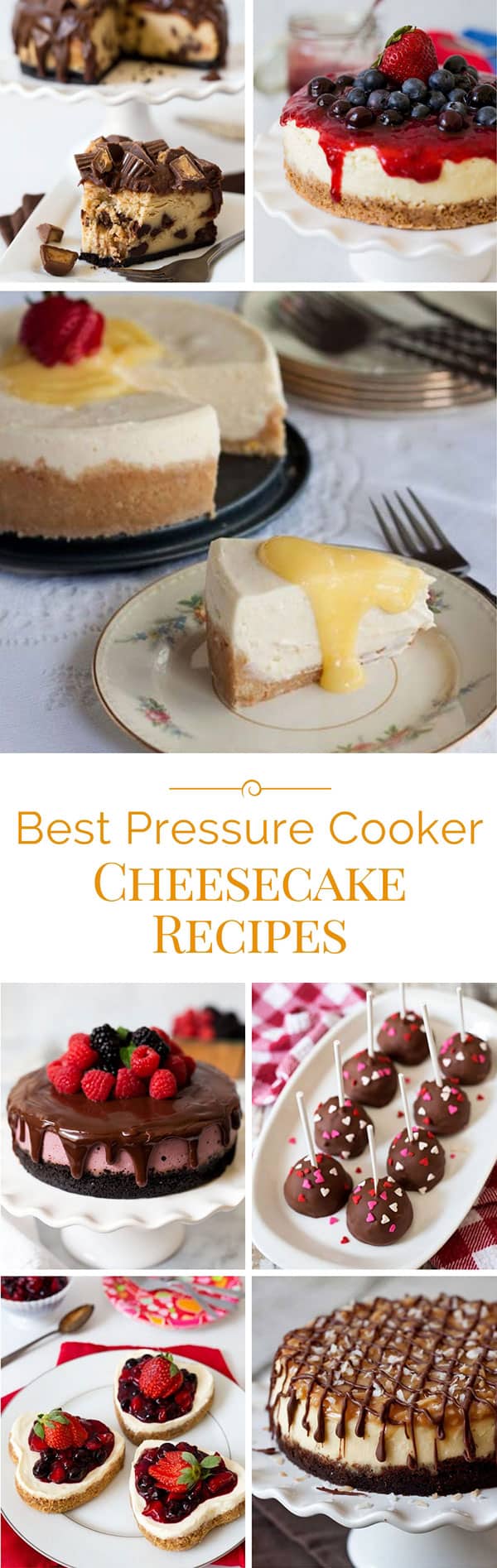 Best Pressure Cooker Cheesecake Recipes and Tips to Creating Perfect Cheesecake in your Pressure Cooker or Instant Pot