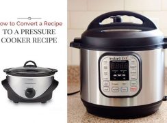 How To Convert A Recipe Into A Pressure Cooker Recipe
