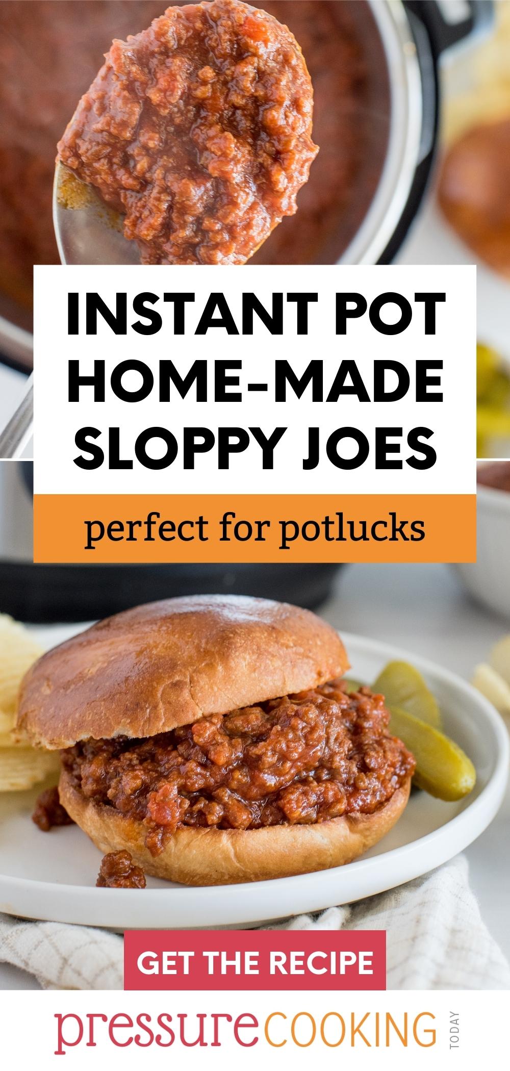 A picture collage with a prepared sloppy Joe with pickles and chips in the background on the bottom, and the sloppy Joe filling cooked in the Instant Pot on top. via @PressureCook2da