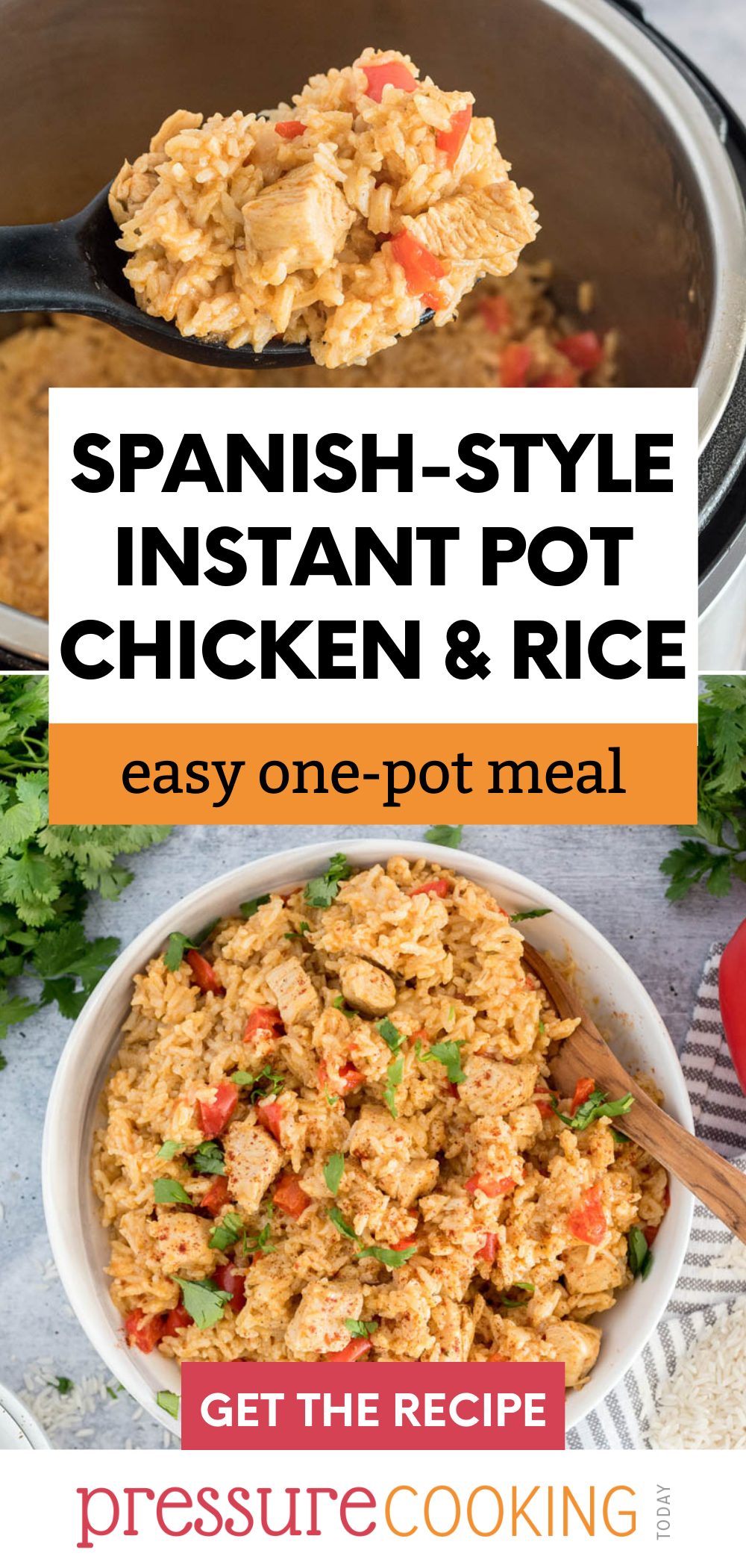 Pinterest button for Instant Pot Chicken and Rice (Spanish-style flavors), featuring two photos: the top shows a spoonful of chicken and rice coming out of the instant pot, and the bottom photo shows an overhead view of a white bowl full of Instant Pot chicken and rice via @PressureCook2da