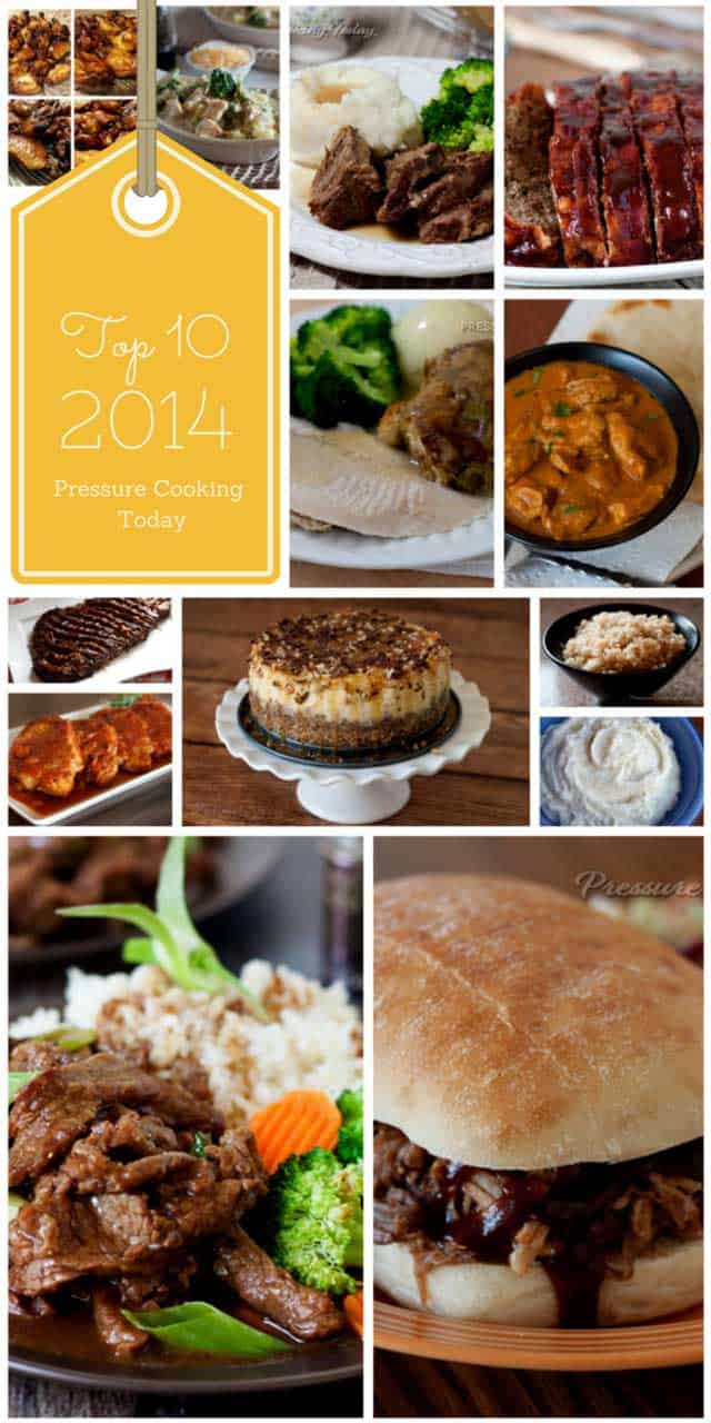 Photo collage of the top 10 most popular pressure cooker recipes of 2014. Our most popular Instant Pot recipes are here for you to try!