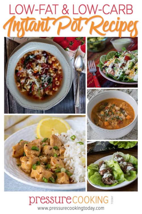 Collage of 15+ Low-Fat, Low-Carb, and Veggie-Packed Healthy Instant Pot Recipes for all brands of electric pressure cookers