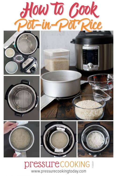 Pinterest How to Make Pot-in-Pot Method Rice and Tips and Tutorials for Cooking Other Pot-in-Pot Recipes