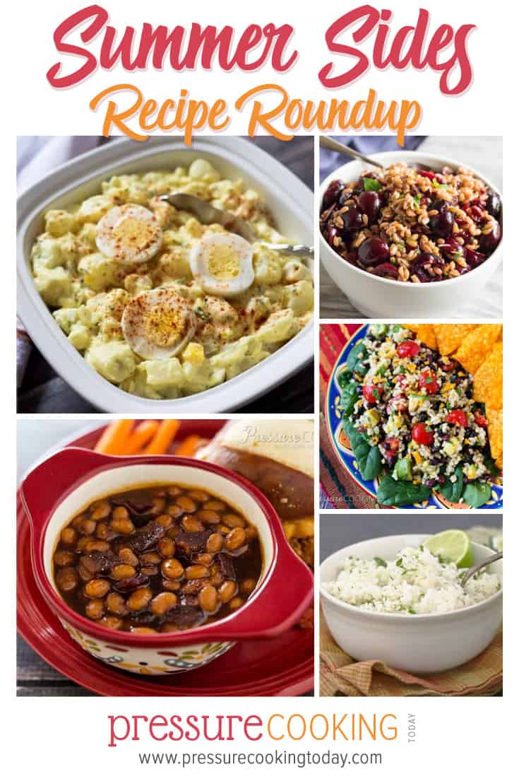 Collage of Favorite Summer Side Dish Recipes for the Pressure Cooker (Instant Pot) via @PressureCook2da