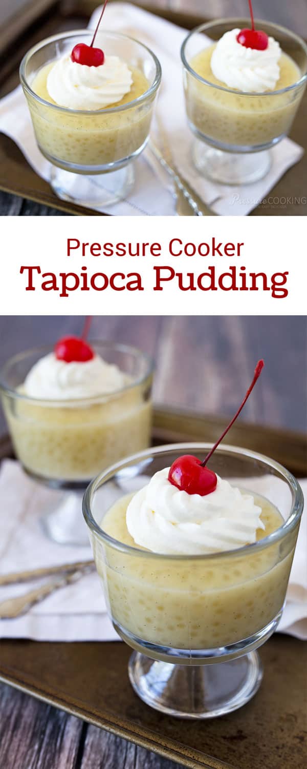 Pressure-Cooker-Tapioca-Pudding-Collage