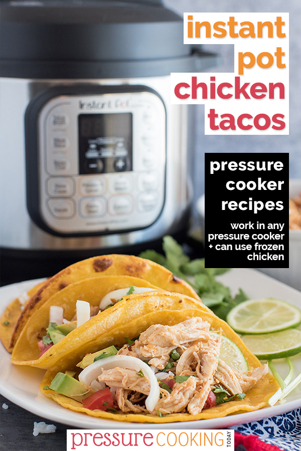 Pinterest Image for Instant Pot Chicken Tacos by Pressure Cooking Today