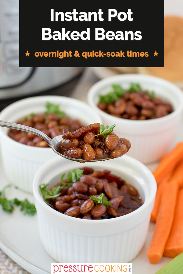 The BEST way to make Instant Pot Baked Beans. Directions for overnight soak, quick-soak, or no-soak beans. Never make your beans any other way! via @PressureCook2da