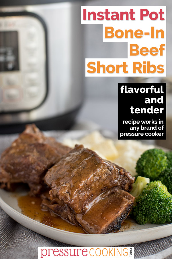 Pressure Cooker Short Ribs made quick and easy in your Instant Pot!