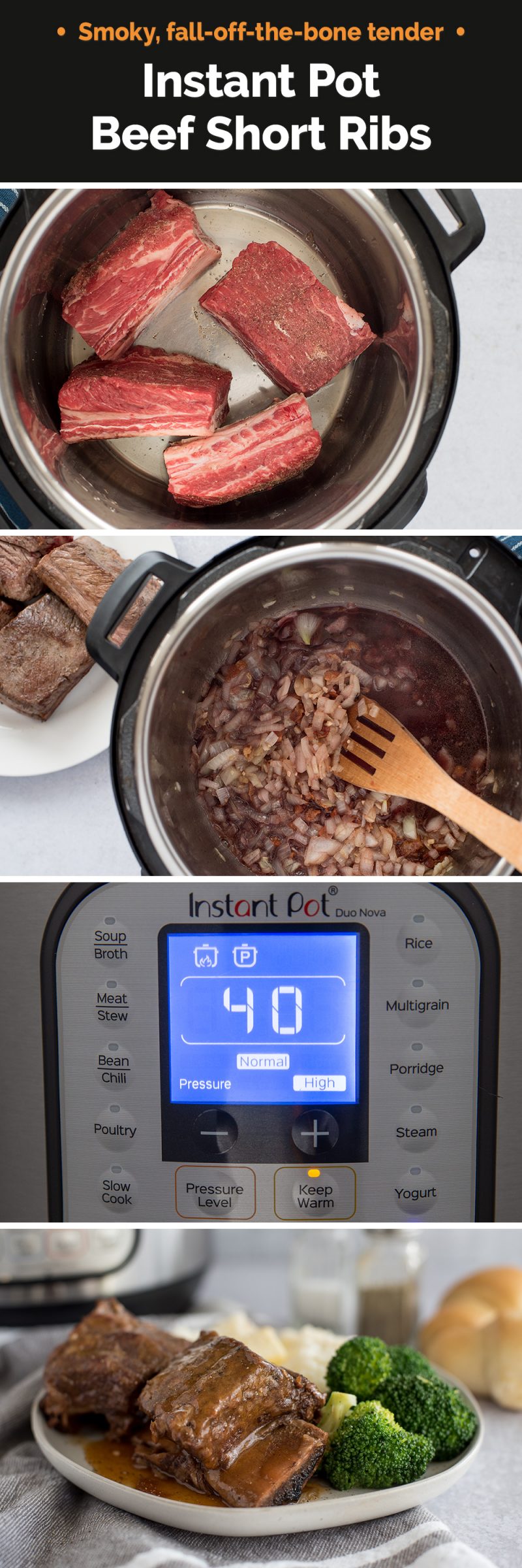 Picture collage Instant Pot Short Ribs made quick and easy!