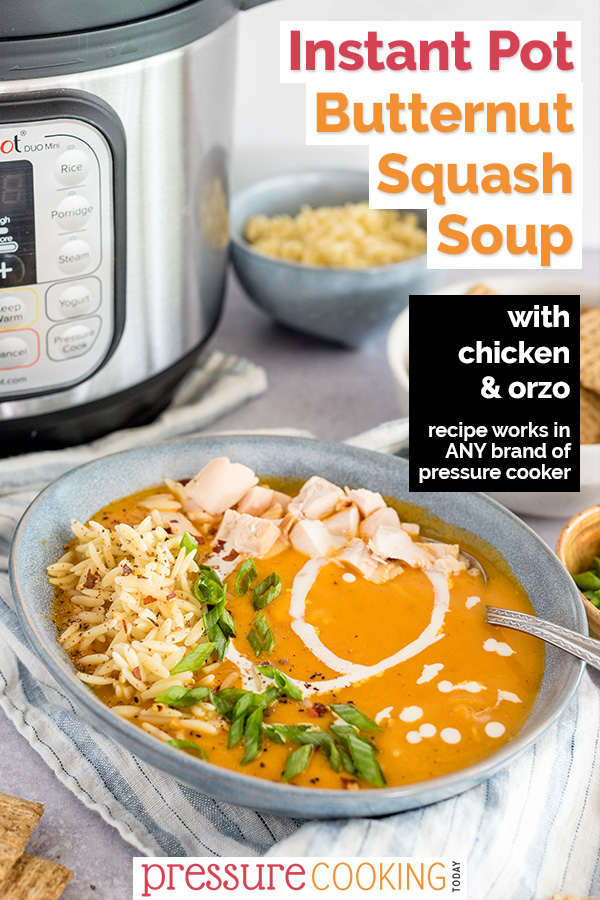 This Instant Pot Butternut Squash Soup is a filling, hearty meal. Loaded with chicken and orzo pasta, you'll want this creamy, delicious recipe you'll want on your table. PLUS, since it starts with cooked chicken and orzo, it's the PERFECT make-ahead meal. via @PressureCook2da
