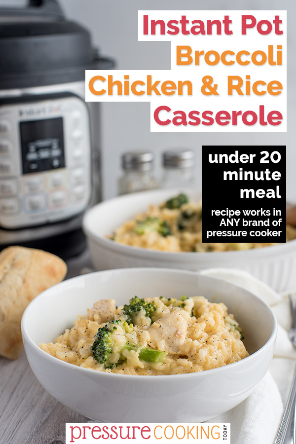 A bowl of Chicken and Broccoli Casserole with pressure cooker in the background