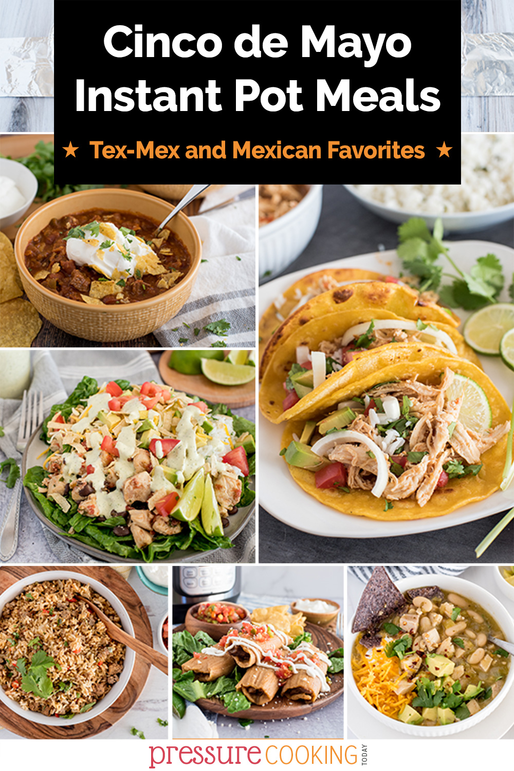 These are the 40+ best Instant Pot Cinco de Mayo recipes for dinners, soups, stews, desserts, and side dishes. Also great for Taco Tuesday! via @PressureCook2da
