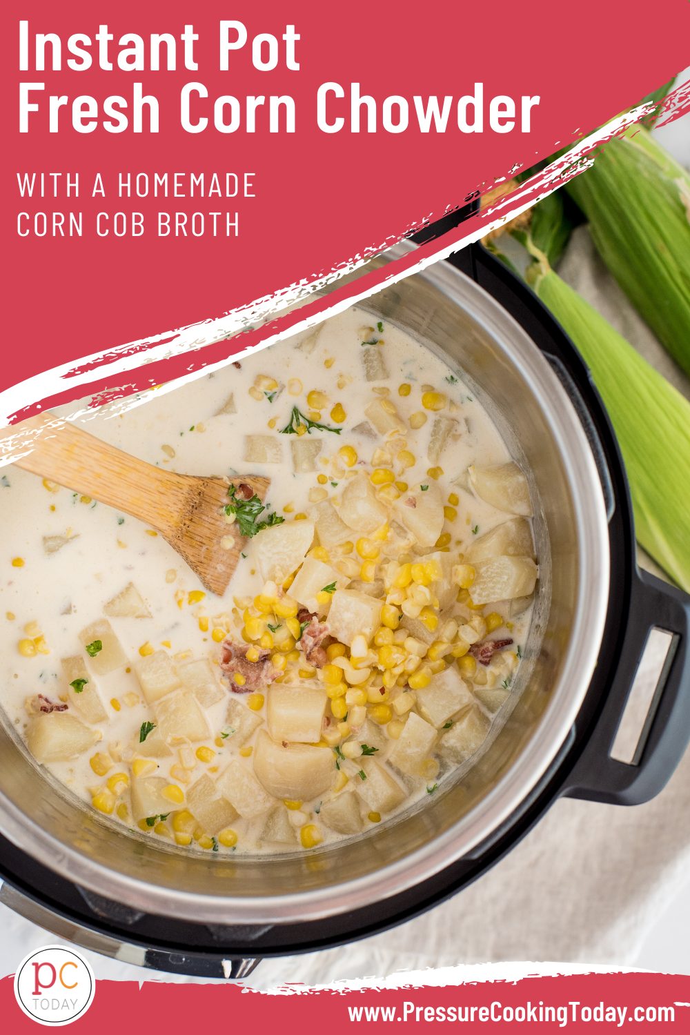 The BEST way to use your fresh corn on the cob. Use the cobs to make this amazing, creamy broth and then nserve the soup loaded with potatoes, bacon, and the corn. via @PressureCook2da