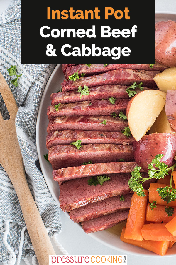 close-up image of Instant Pot corned beef and cabbage, with carrots and potatoes via @PressureCook2da
