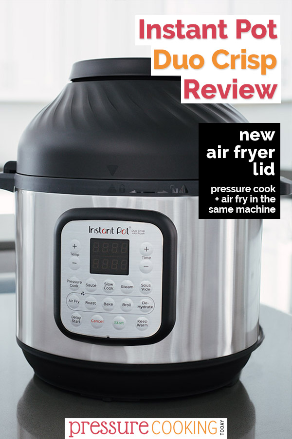 Instant Pot Duo Crisp Pressure Cooker and Air Fryer Review