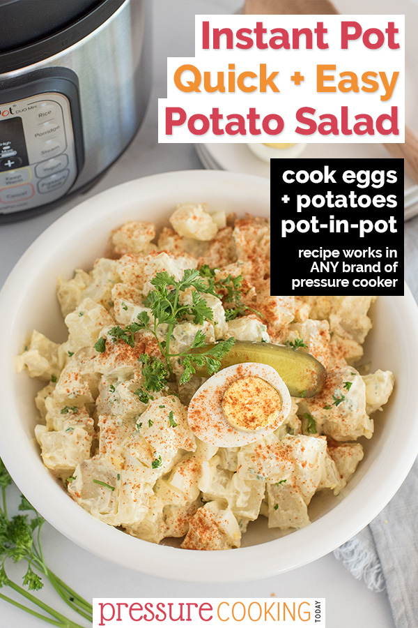 titled photo (and shown): Quick and Easy Instant Pot Potato Salad