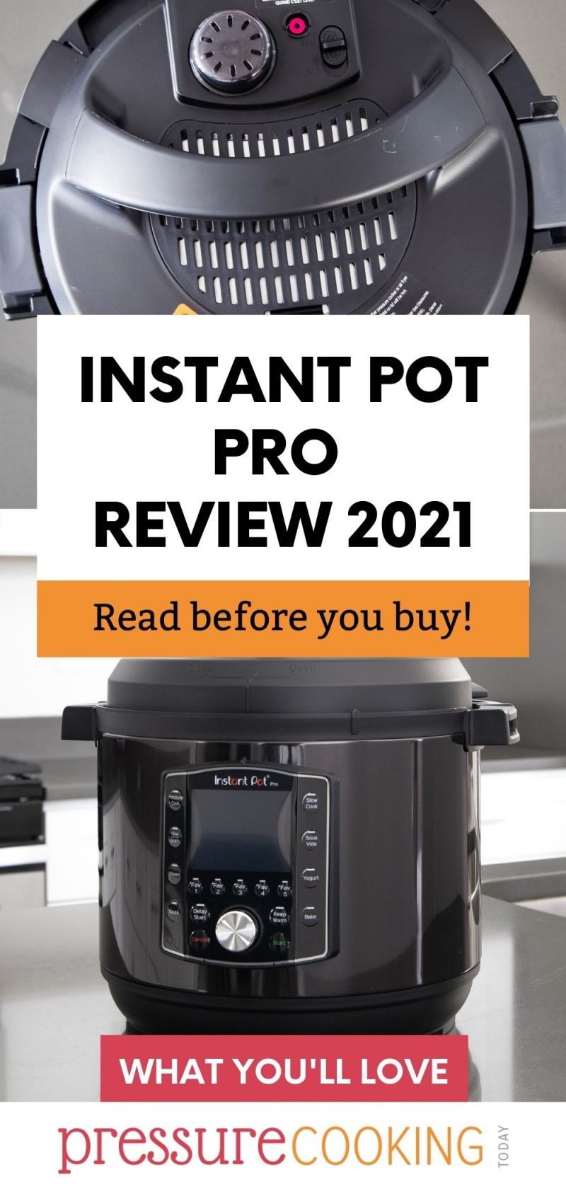 Pinterest image promoting Instant Pot Pro 2021, with a close-up of the lid and a 