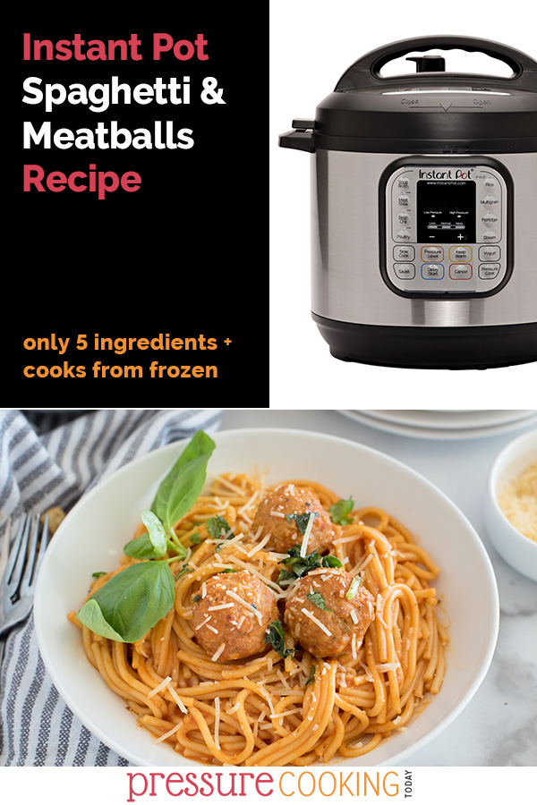 collage image, featuring a black text box reading "Instant Pot Spaghetti and Meatballs Recipe" on the top left, an image of an Instant Pot on the top right, and a 45 degree view of spaghetti and meatballs garnished with cheese and fresh basil in a white bowl sitting against a blue and white striped napkin via @PressureCook2da