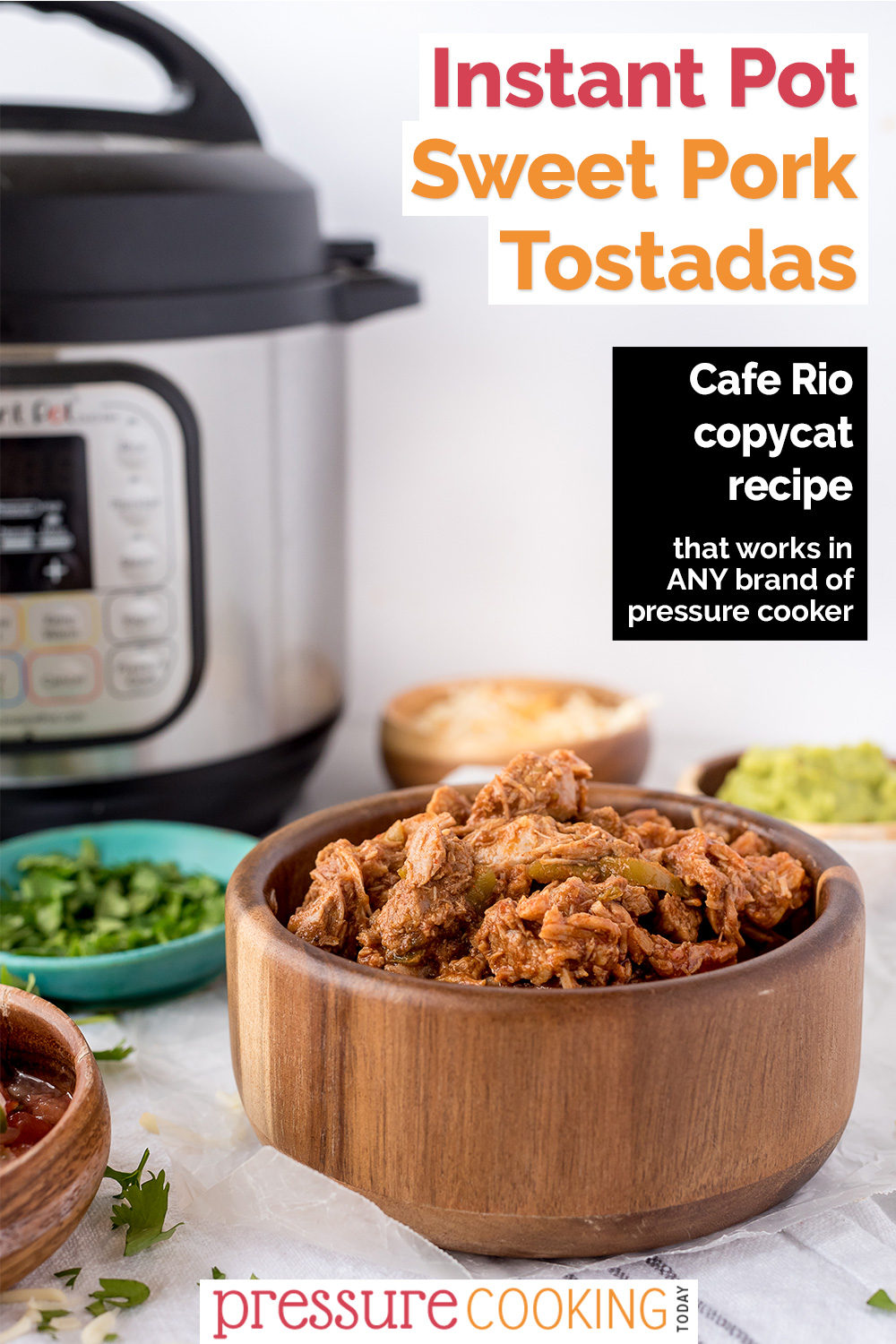 You can use this copycat Café Rio sweet pork recipe to make amazing tostadas, burritos, or salads in your Instant Pot. #pressurecookingtoday via @PressureCook2da