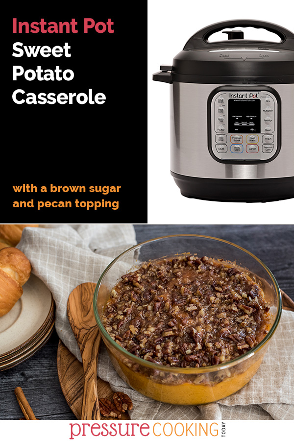 For Thanksgiving, use your Instant Pot to free up oven space and make the BEST creamy sweet potatoes with a sweet, crunchy brown sugar pecan topping! via @PressureCook2da