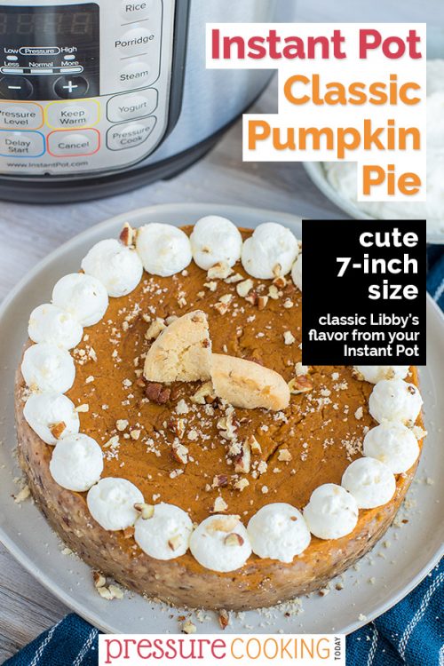 Instant Pot pumpkin pie is the perfect addition to your Thanksgiving.