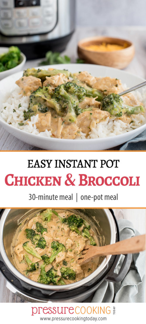 Pinterest Image for Instant Pot / Pressure Cooker Chicken and Broccoli over rice with a cheddar cheese sauce by Pressure Cooking Today