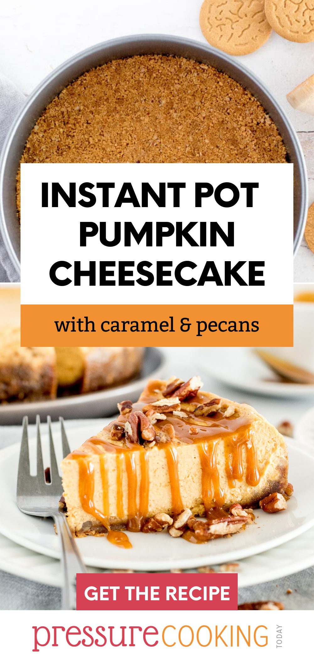 Instant Pot Pumpkin Caramel Cheesecake via @PressureCook2da