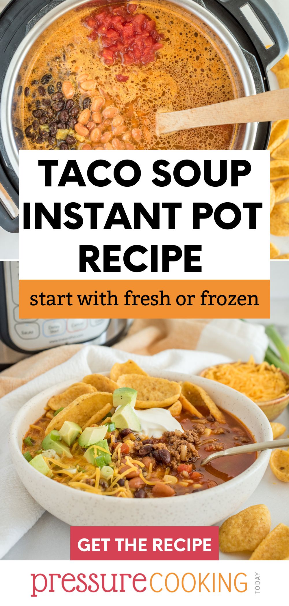 A picture collage including Instant Pot taco soup cooking in an Instant Pot on top, and a bowl of taco soup topped with sour cream, cheese, avocado, and chips, placed in front of an Instant Pot on bottom. via @PressureCook2da